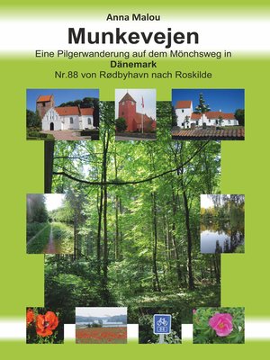 cover image of Munkevejen--Eine Pilgerwanderung auf dem Mönchsweg in Dänemark